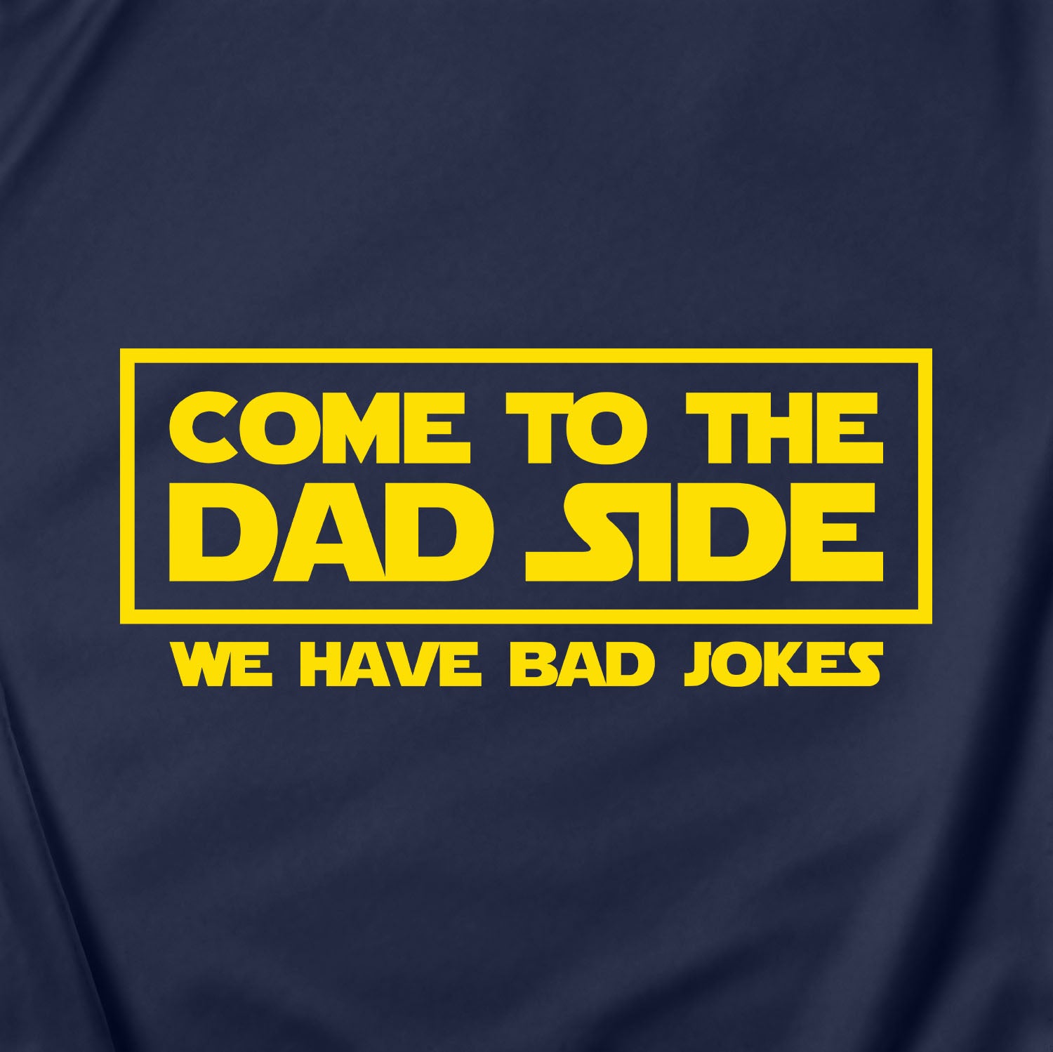 Come to the Dad Side Kids Apparel