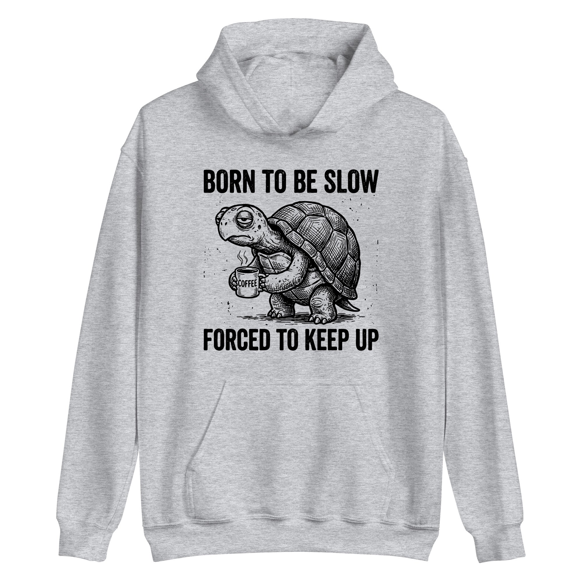 Born to Be Slow Turtle Adult Apparel